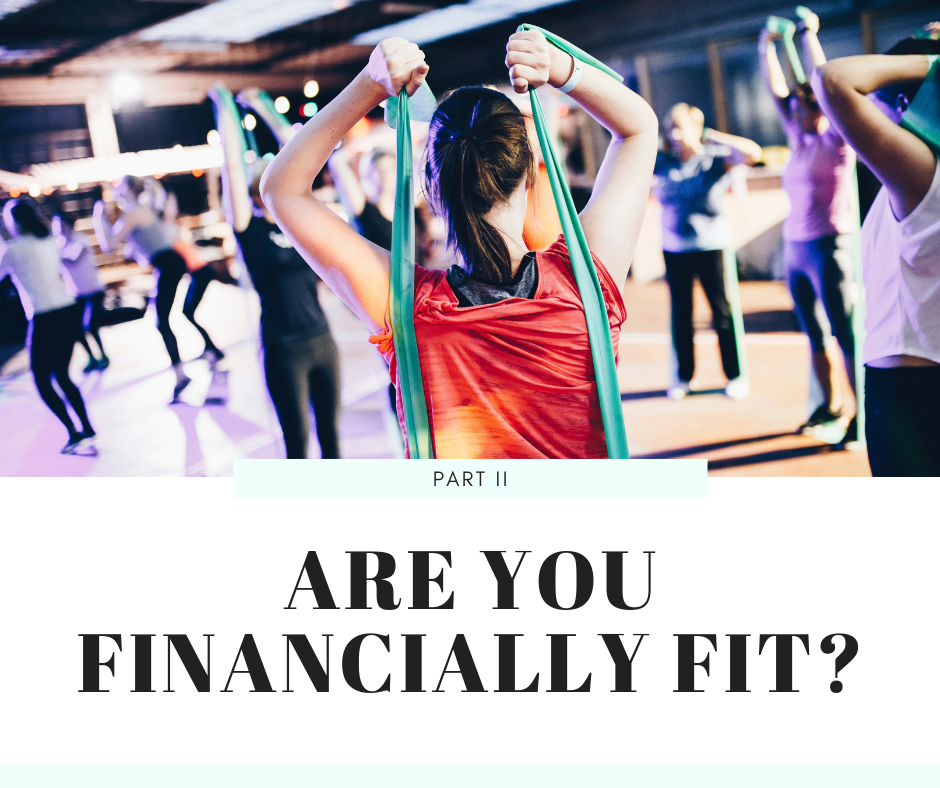 Are you financially fit part 2